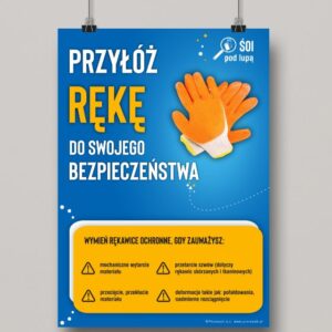 Na obrazku jest niebieski plakat o ochronie dłoni oraz informacje odnośnie poprawnego rękawic - Plakat BHP Proresult