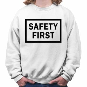Na obrazku przedstawiona jest biała bluza z czarnym napisem SAFETY FIRST - Bluzy BHP Proresult