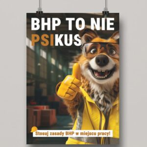 Na obrazku widać wiszący plakat z nadrukiem psa i słowami - Plakat BHP Proresult