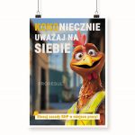 Na obrazku widać powieszony plakat z nadrukiem kury i hasłem bezpieczeństwa - Plakaty BHP Proresult