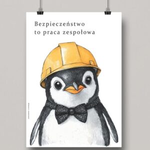 Na obrazku widać zawieszony minimalistyczny plakat z pingwinem w kasku oraz hasłem w języku polskim - Plakaty BHP Proresult